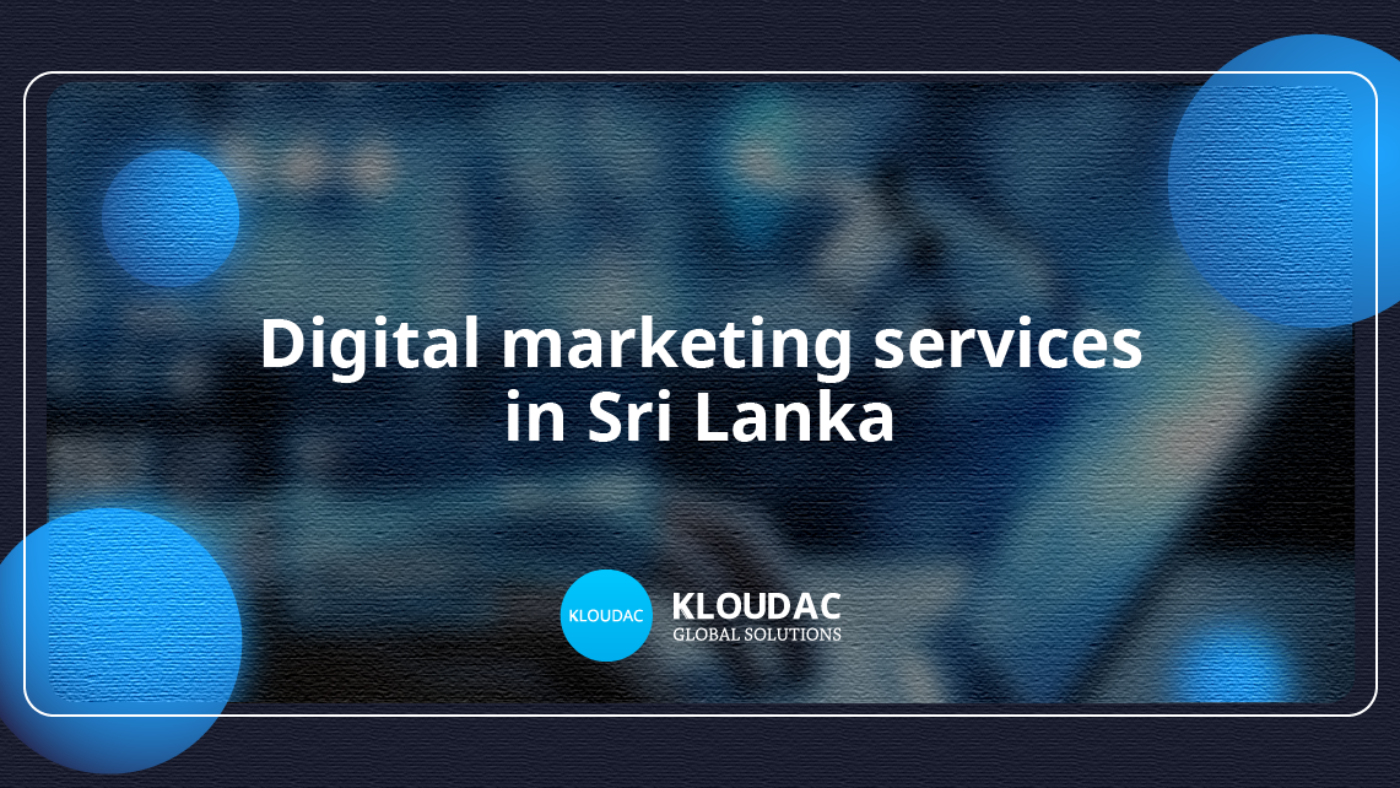 Digital marketing services in Sri Lanka